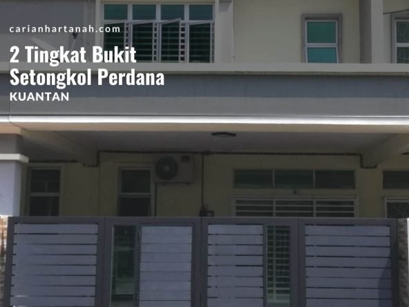 Rumah 2 Tingkat Bukit Setongkol Perdana