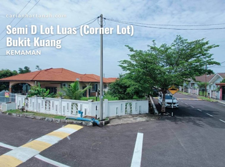 Semi D Corner Lot Bukit Kuang Kemaman RM390000