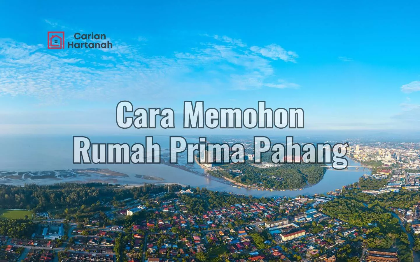 Cara Memohon Rumah Pr1ma di Pahang